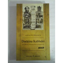   Doctrina  Kabbalei  (FILOSOFIA  RELIGIOASA  A  EVREILOR)  -  Adolph  FRANCK 